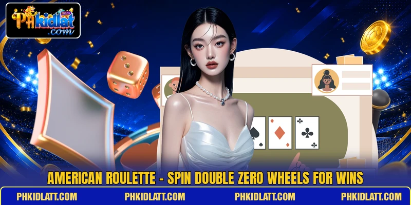 American Roulette - Spin Double Zero Wheels For Wins