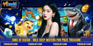 King Of Ocean - Rule Deep Waters For Prize Treasure