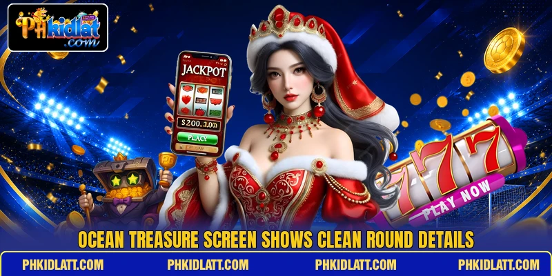 Ocean Treasure screen shows clean round details