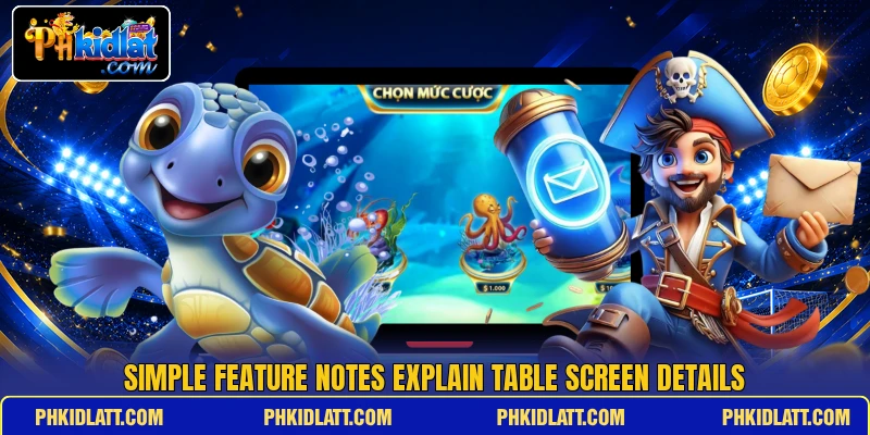Simple feature notes explain table screen details