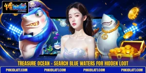 Treasure Ocean - Search Blue Waters For Hidden Loot