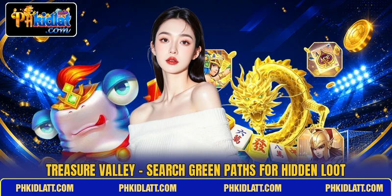 Treasure Valley - Search Green Paths For Hidden Loot